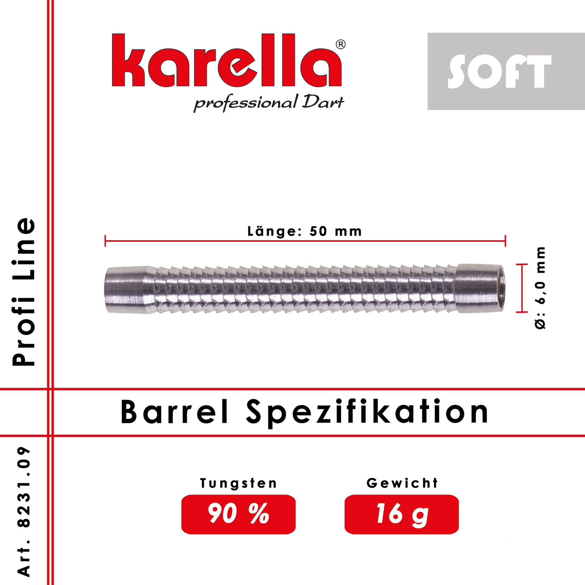 Softbarrel Karella Profi Line PLS-09 90% Tungsten