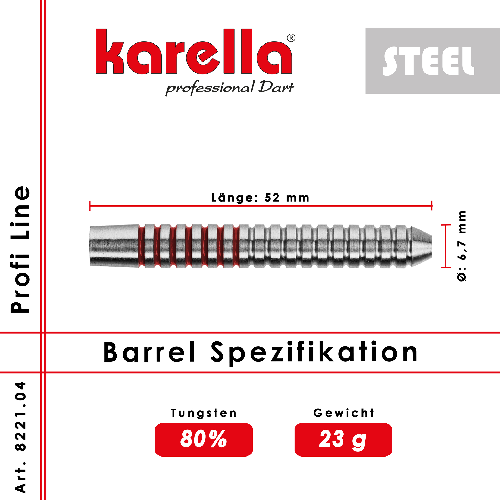 Steelbarrel Karella Profi Line 80% Tungsten PL-04 23 g
