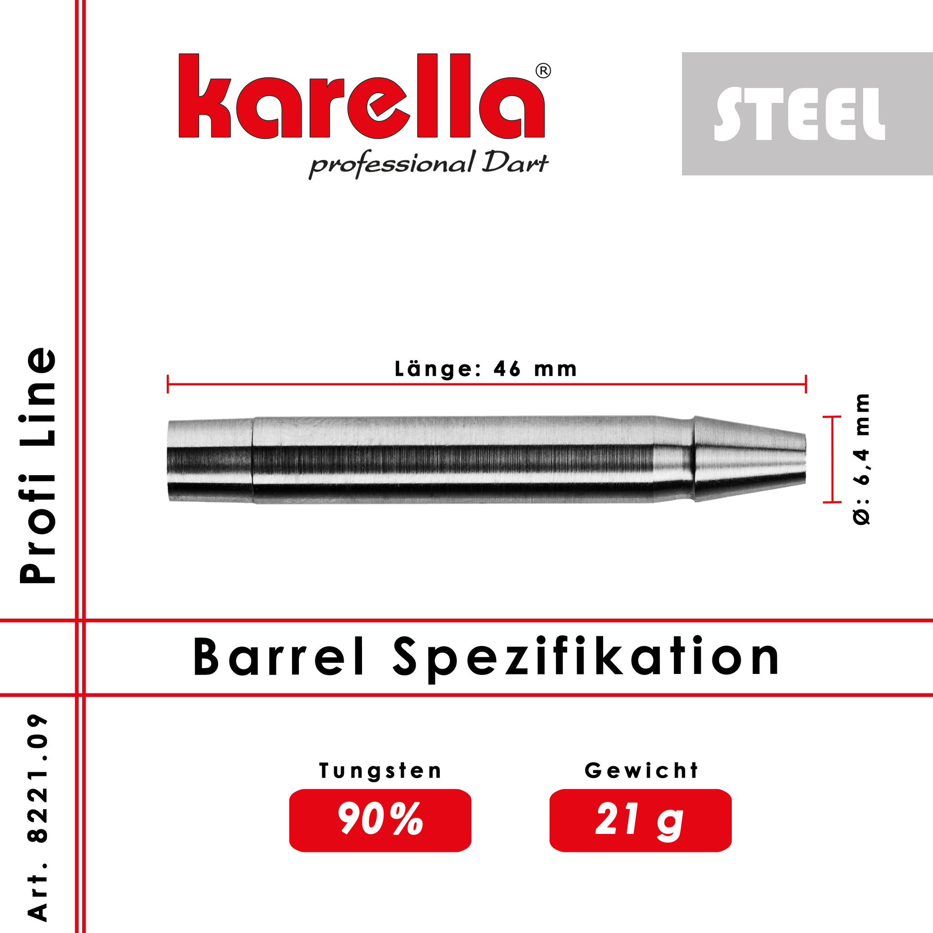Steelbarrel Karella Profi Line 90% Tungsten PL-09 21g