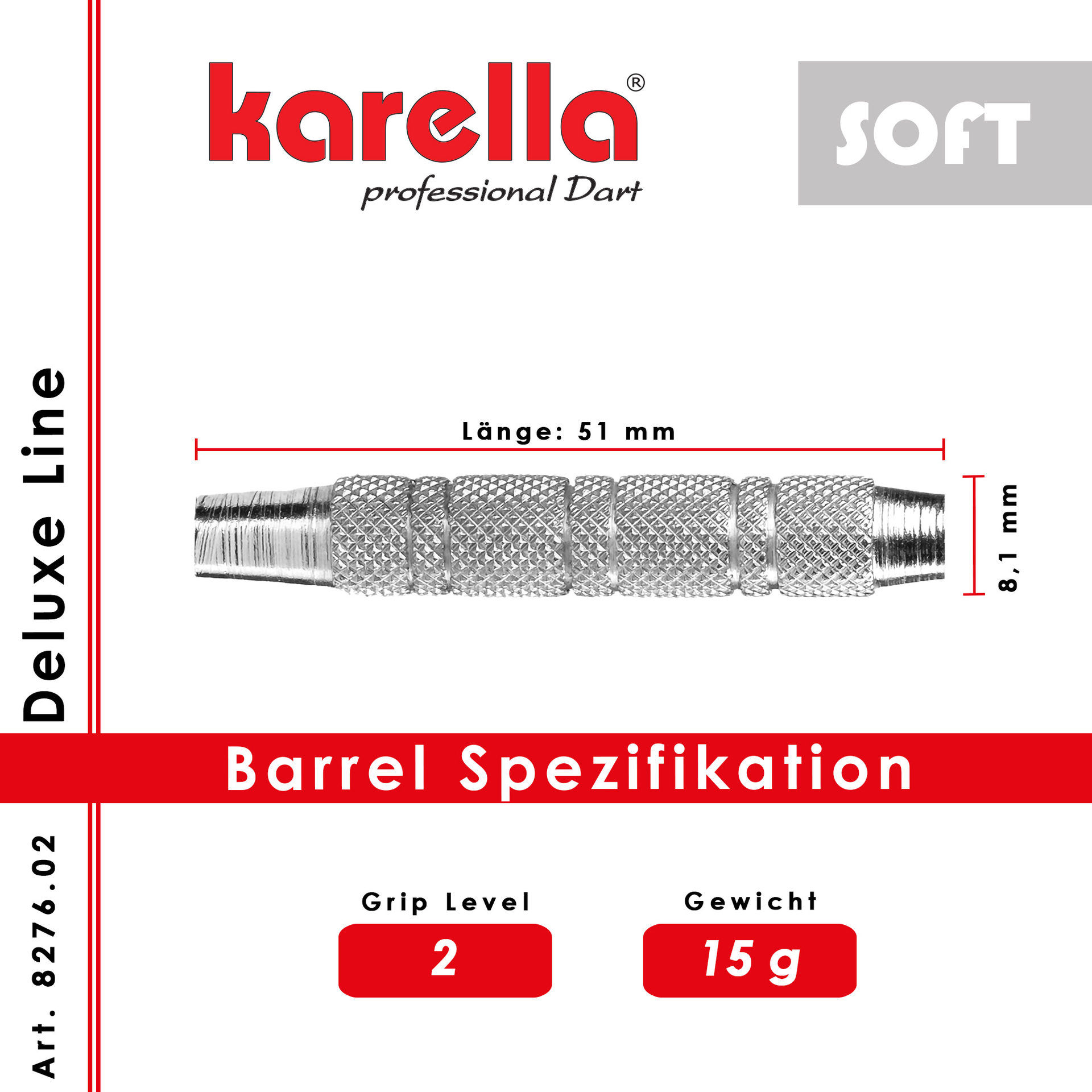 Softbarrel Karella Deluxe DLS-2
