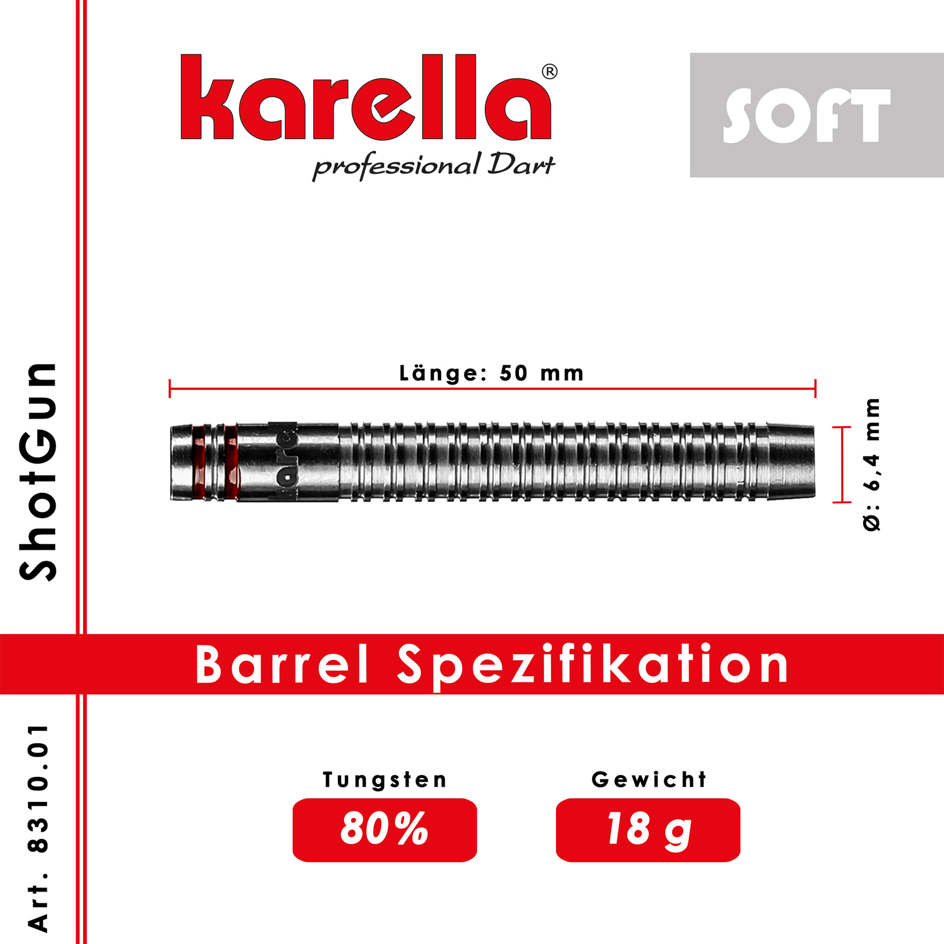 Softdart Karella ShotGun silver, 80% Tungsten, 18g or 20g