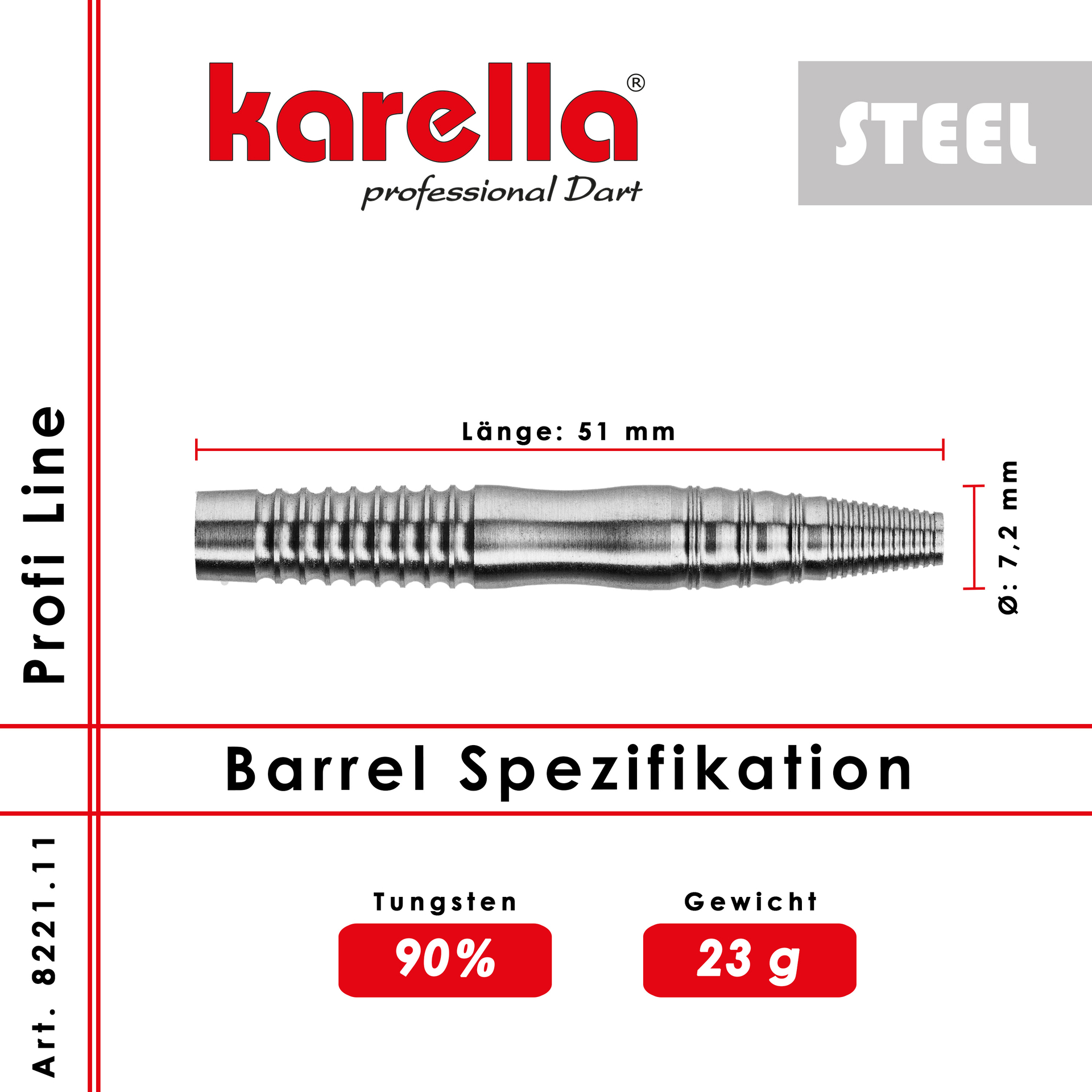 Steelbarrel Karella Profi Line PL-11 90% Tungsten 23g